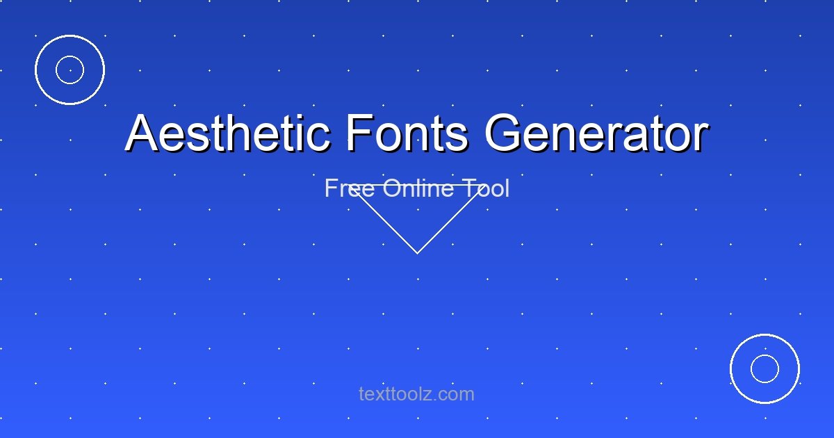 Aesthetic Fonts Generator Copy And Paste Cute Fonts Texttoolz