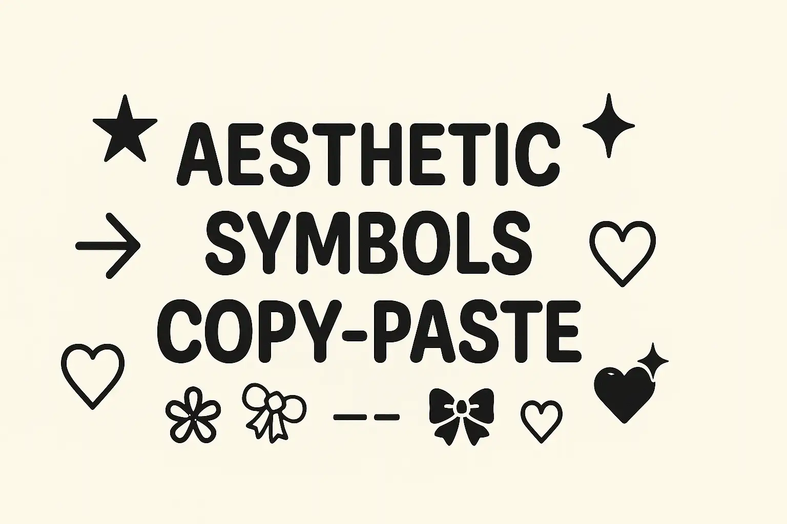 Aesthetic Symbols Copy-Paste (★♡✿) – Instagram, Tiktok & Discord