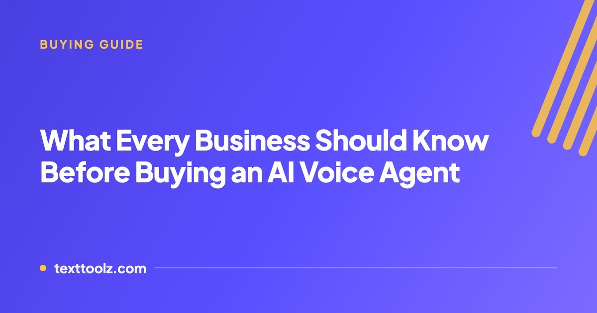 What Every Business Should Know Before Buying an AI Voice Agent