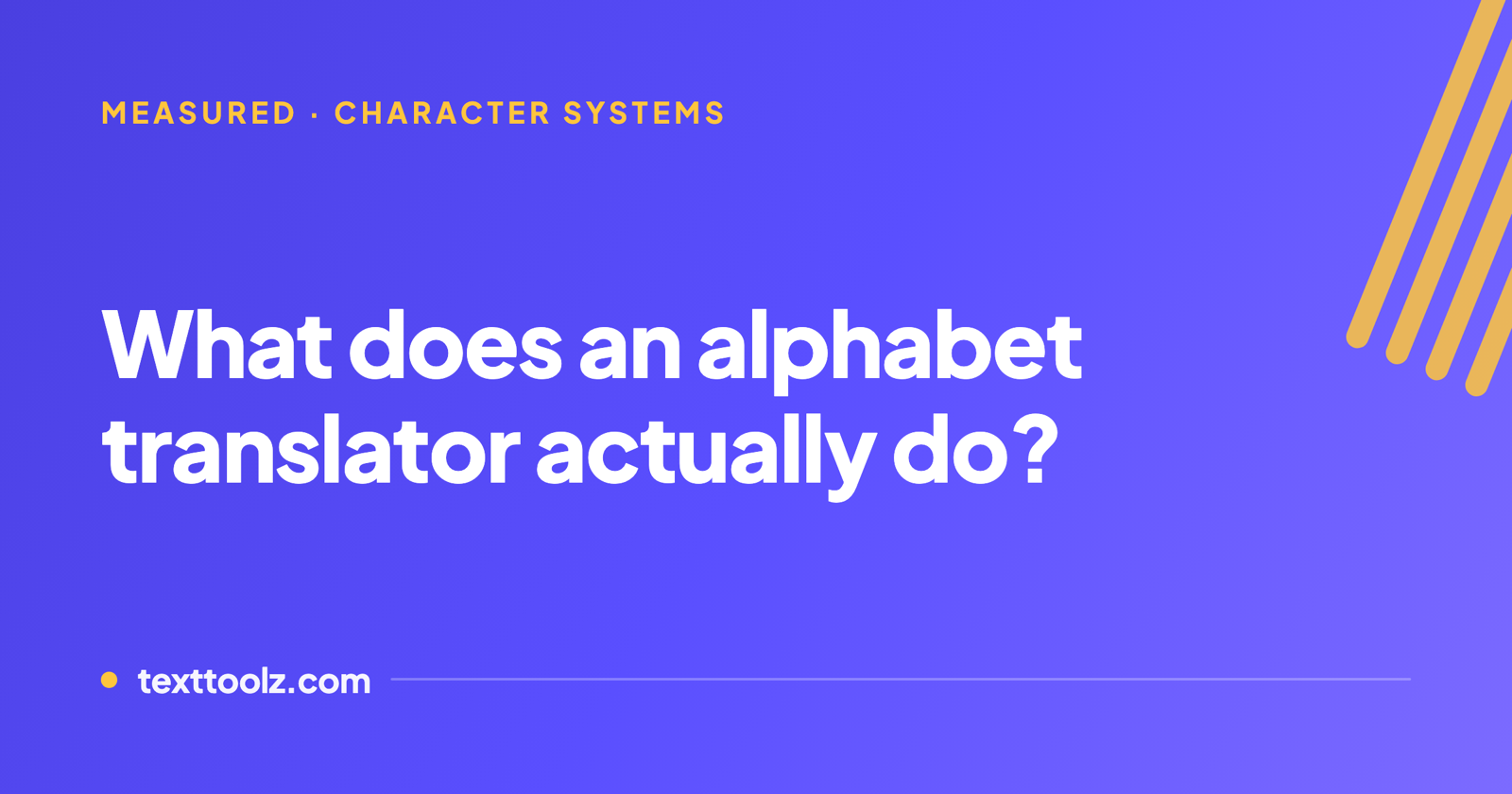 What does an alphabet translator actually do?