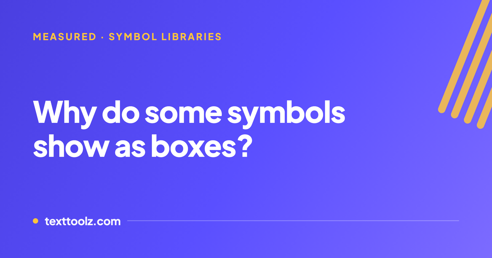 Why do some symbols show as boxes?